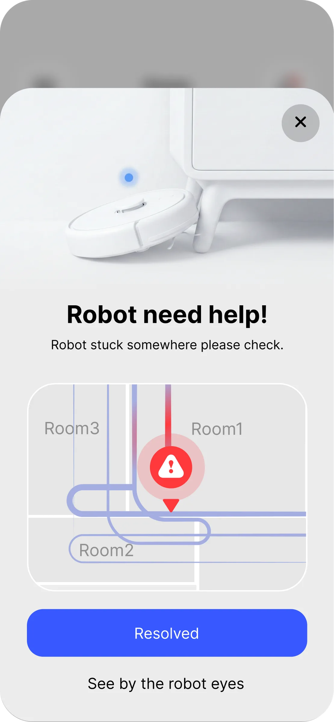 Vacuum App — robot needs help modal
